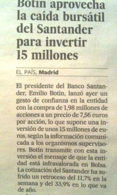 Emilio Botín pretende calentar la acción del Banco Santander luego del varapalo.